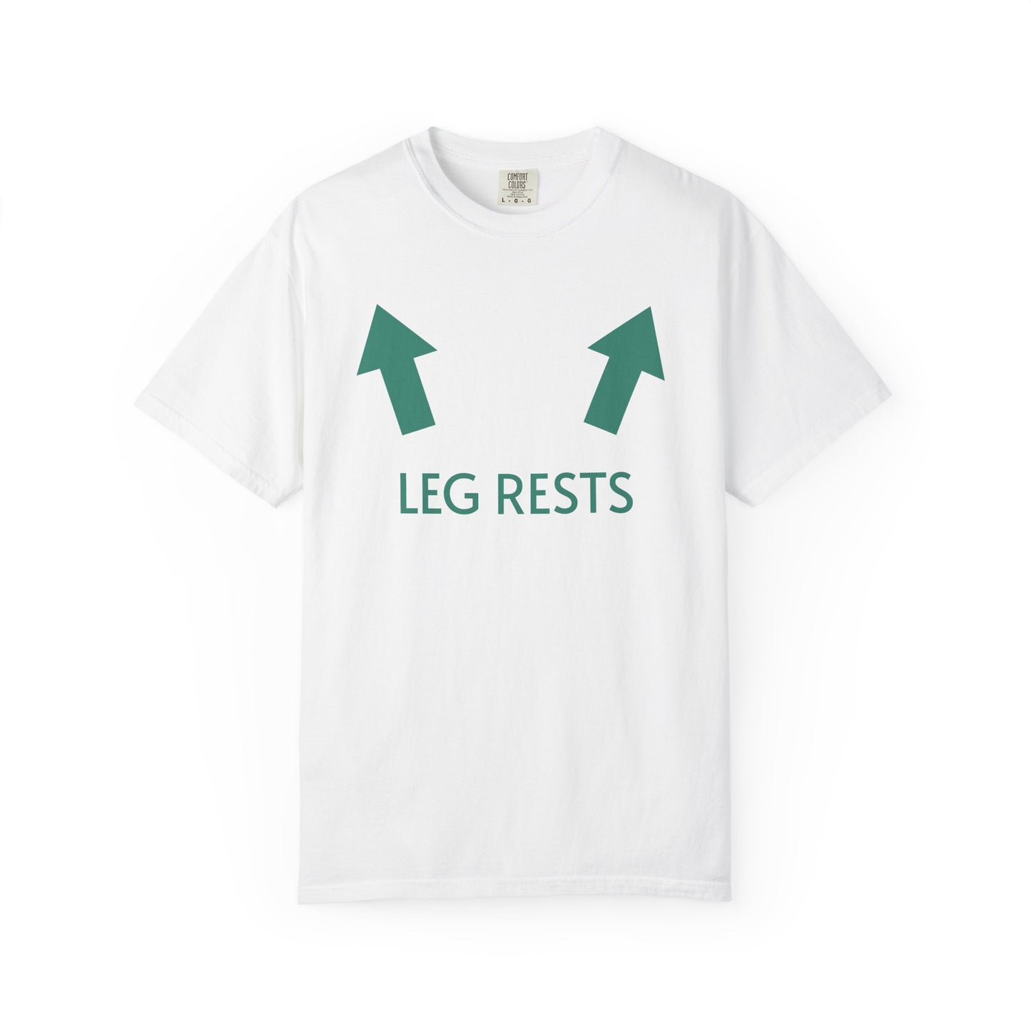 Leg Rests T-Shirt